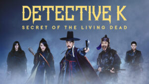 Kim Ji-won in Detective K: Secret of the Living Dead and Doctor X: Mafia in White